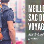 meilleur sac a dos de voyage